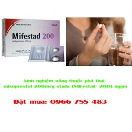 kinh nghiệm uống thuốc phá thai misoprostol 200mcg stada (Mifestad®200) ngậm